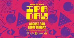 ipa day at working title 2024